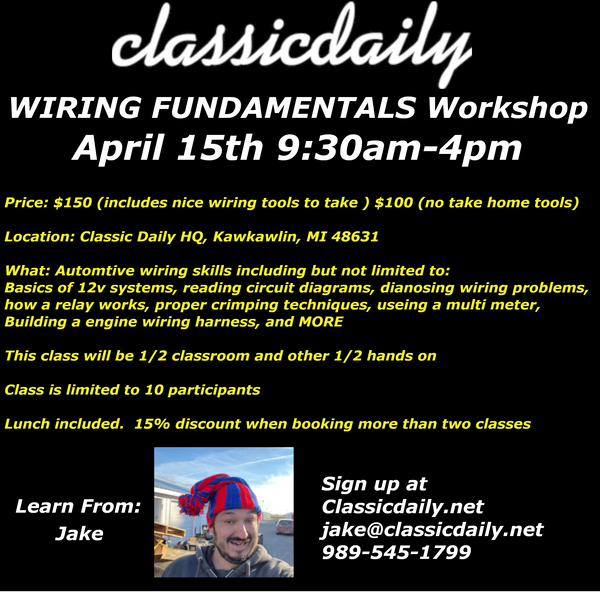 April 15th Wiring Fundamentals Workshop - Classic Daily